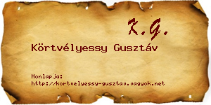 Körtvélyessy Gusztáv névjegykártya